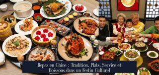 Repas en Chine : Tradition, Plats, Service et Boissons dans un Festin Culturel