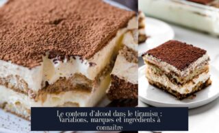Le contenu d'alcool dans le tiramisu : Variations, marques et ingrédients à connaître