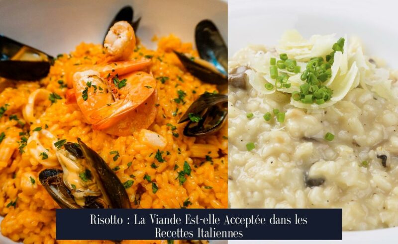 Risotto : La Viande Est-elle Acceptée dans les Recettes Italiennes