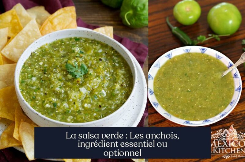 La salsa verde : Les anchois, ingrédient essentiel ou optionnel