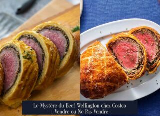 Le Mystère du Beef Wellington chez Costco : Vendre ou Ne Pas Vendre