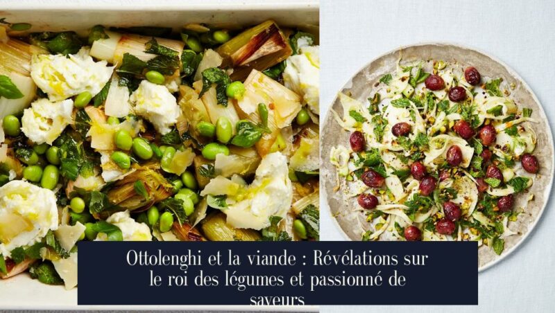 Ottolenghi et la viande : Révélations sur le roi des légumes et passionné de saveurs