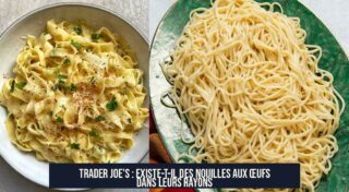 Trader Joe's : Existe-t-il des nouilles aux œufs dans leurs rayons
