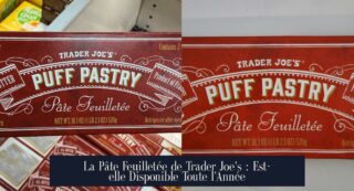 La Pâte Feuilletée de Trader Joe's : Est-elle Disponible Toute l'Année