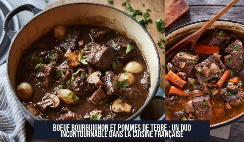 Boeuf Bourguignon et Pommes de Terre : Un Duo Incontournable dans la Cuisine Française