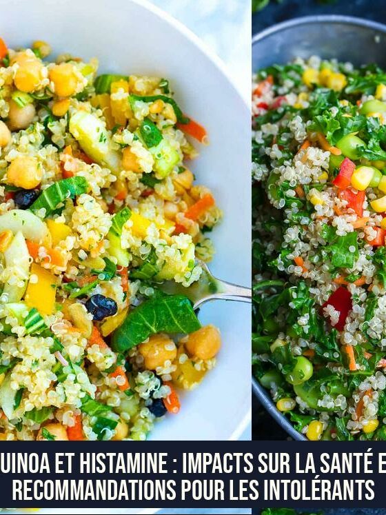 Quinoa et histamine : impacts sur la santé et recommandations pour les intolérants