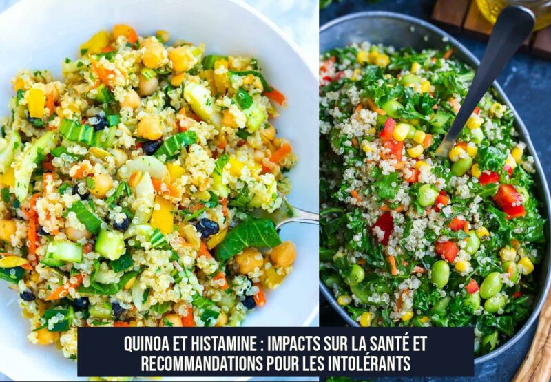 Quinoa et histamine : impacts sur la santé et recommandations pour les intolérants