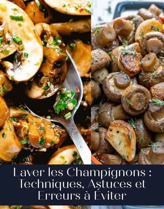 Laver les Champignons : Techniques, Astuces et Erreurs à Éviter