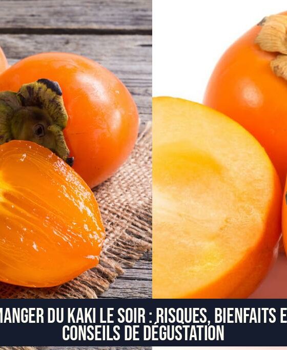 Manger du kaki le soir : risques, bienfaits et conseils de dégustation