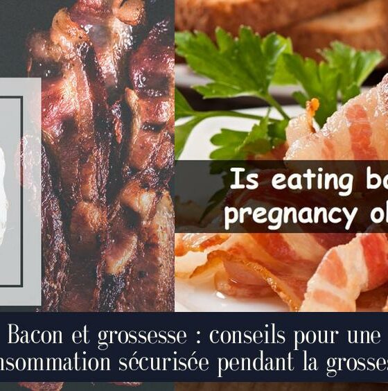 Bacon et grossesse : conseils pour une consommation sécurisée pendant la grossesse