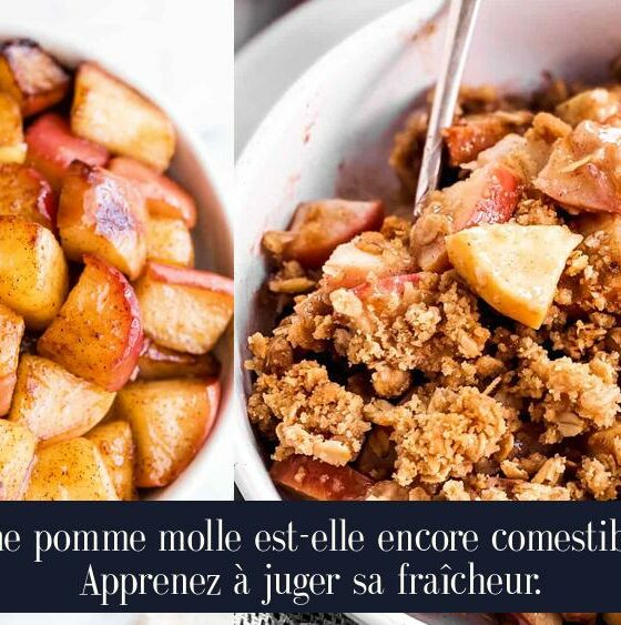 Une pomme molle est-elle encore comestible Apprenez à juger sa fraîcheur.