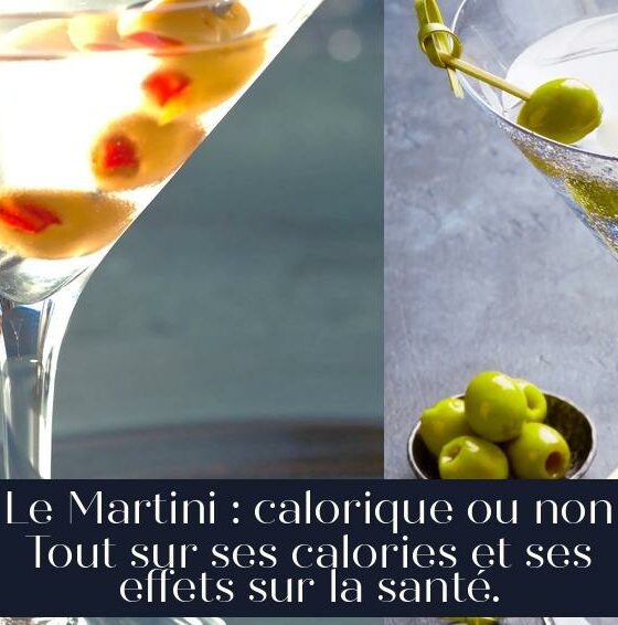 Le Martini : calorique ou non Tout sur ses calories et ses effets sur la santé.