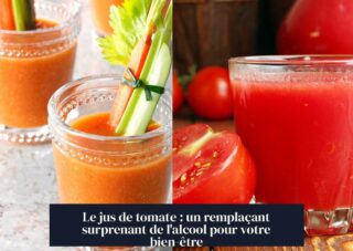 Le jus de tomate : un remplaçant surprenant de l'alcool pour votre bien-être