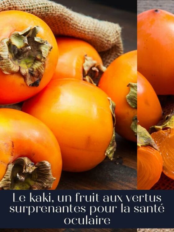 Le kaki, un fruit aux vertus surprenantes pour la santé oculaire