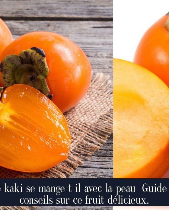 Le kaki se mange-t-il avec la peau Guide et conseils sur ce fruit délicieux.