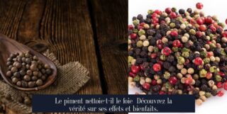 Le piment nettoie-t-il le foie Découvrez la vérité sur ses effets et bienfaits.