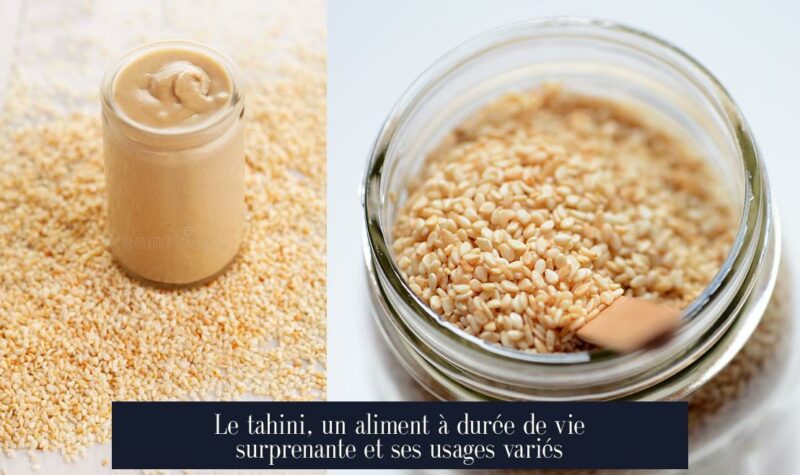Le tahini, un aliment à durée de vie surprenante et ses usages variés