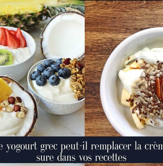 Le yogourt grec peut-il remplacer la crème sure dans vos recettes