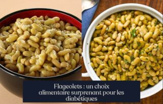 Flageolets : un choix alimentaire surprenant pour les diabétiques