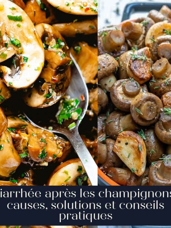 Diarrhée après les champignons : causes, solutions et conseils pratiques