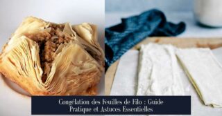 Congélation des Feuilles de Filo : Guide Pratique et Astuces Essentielles