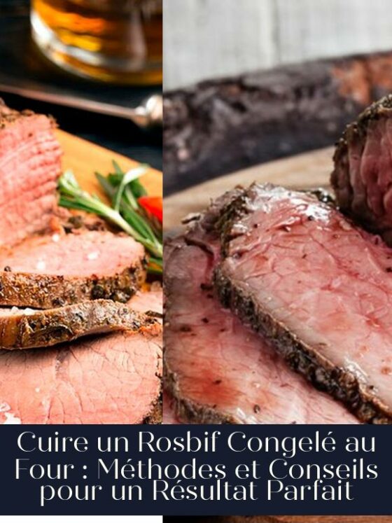 Cuire un Rosbif Congelé au Four : Méthodes et Conseils pour un Résultat Parfait