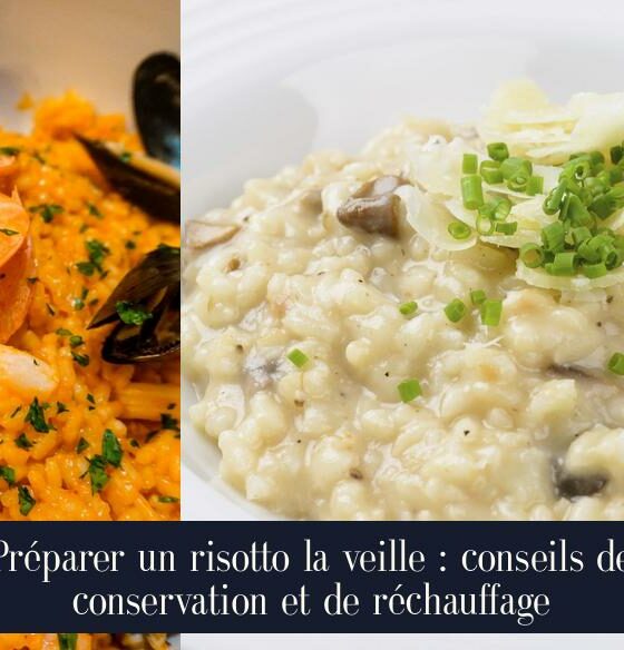 Préparer un risotto la veille : conseils de conservation et de réchauffage