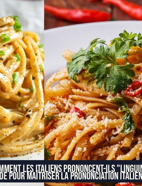 Comment les Italiens prononcent-ils "linguine" Guide pour maîtriser la prononciation italienne.