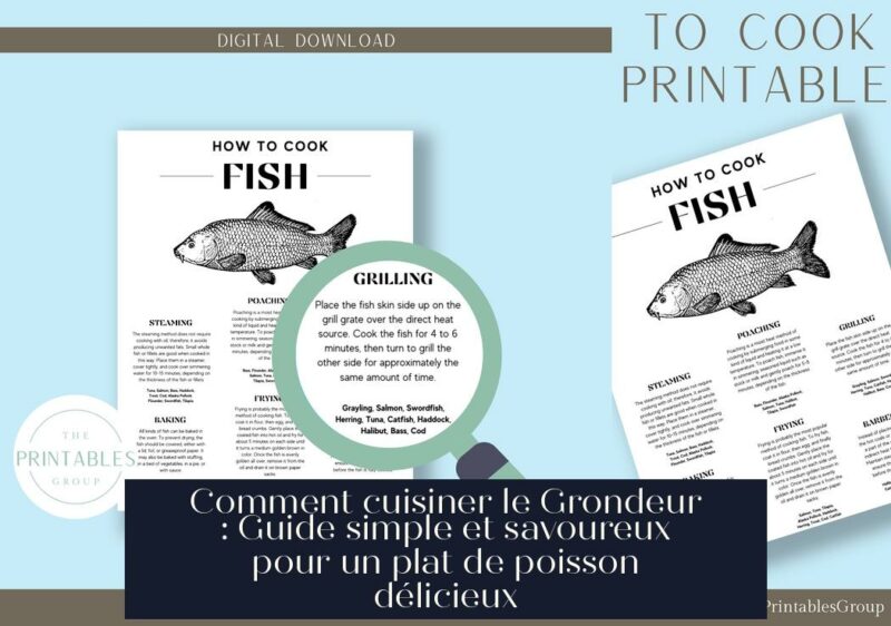 Comment cuisiner le Grondeur : Guide simple et savoureux pour un plat de poisson délicieux