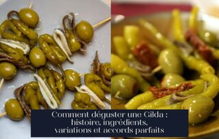 Comment déguster une Gilda : histoire, ingrédients, variations et accords parfaits