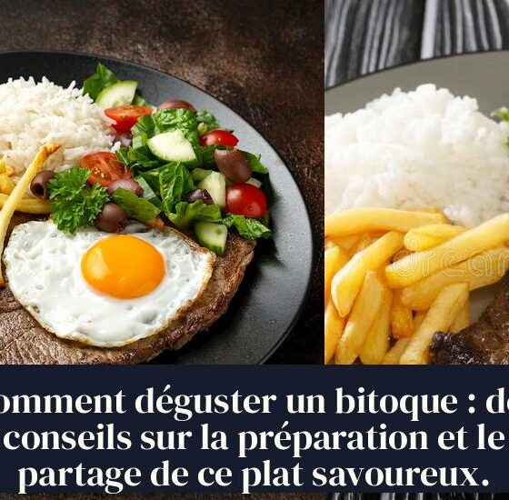Comment déguster un bitoque : des conseils sur la préparation et le partage de ce plat savoureux.