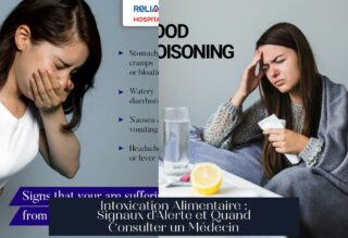 Intoxication Alimentaire : Signaux d'Alerte et Quand Consulter un Médecin
