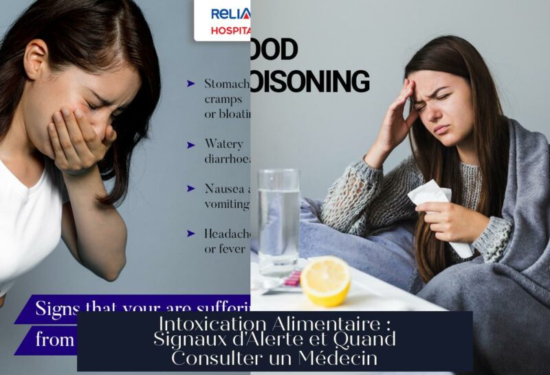 Intoxication Alimentaire : Signaux d'Alerte et Quand Consulter un Médecin