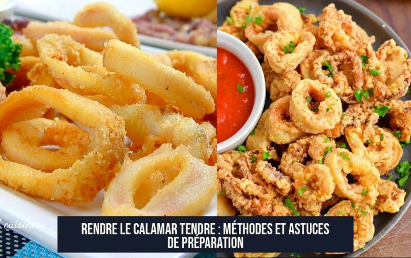 Rendre le Calamar Tendre : Méthodes et Astuces de Préparation