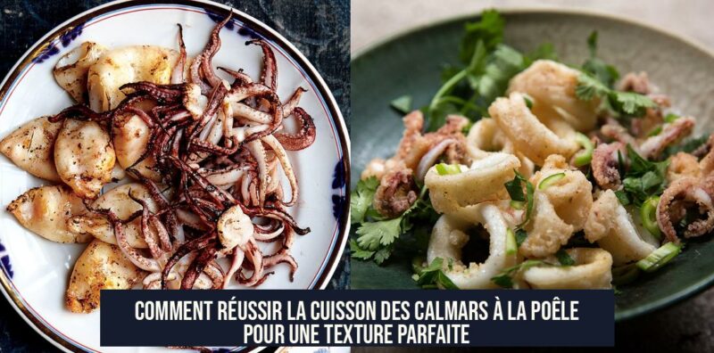 Comment réussir la cuisson des calmars à la poêle pour une texture parfaite