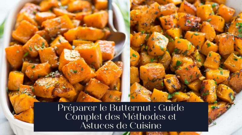 Préparer le Butternut : Guide Complet des Méthodes et Astuces de Cuisine