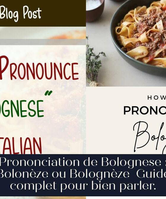 Prononciation de Bolognese : Bolonèze ou Bolognèze Guide complet pour bien parler.