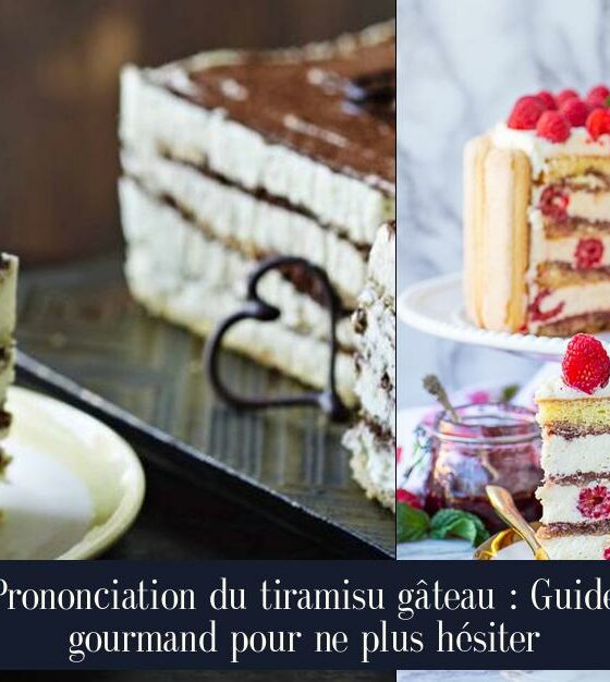 Prononciation du tiramisu gâteau : Guide gourmand pour ne plus hésiter