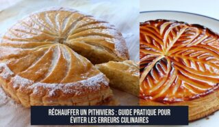 Réchauffer un pithiviers : Guide pratique pour éviter les erreurs culinaires