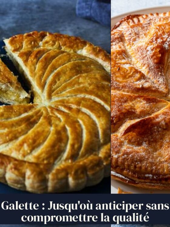 Galette : Jusqu'où anticiper sans compromettre la qualité