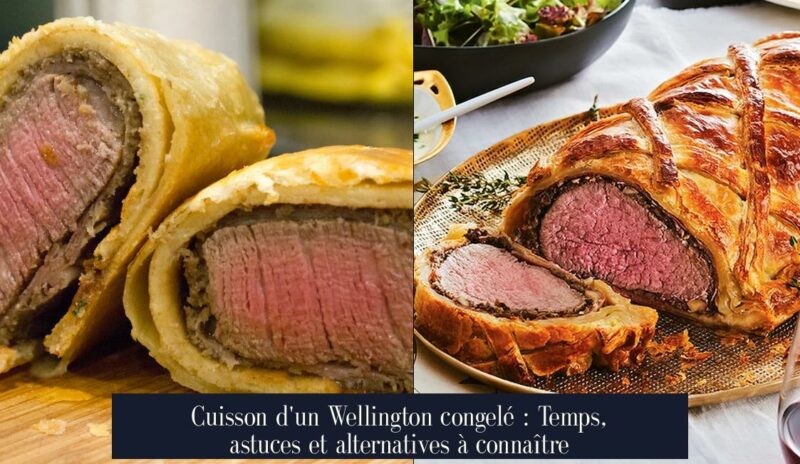 Cuisson d'un Wellington congelé : Temps, astuces et alternatives à connaître