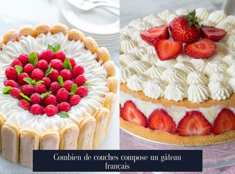 Combien de couches compose un gâteau français