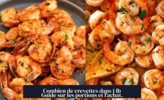 Combien de crevettes dans 1 lb Guide sur les portions et l'achat.