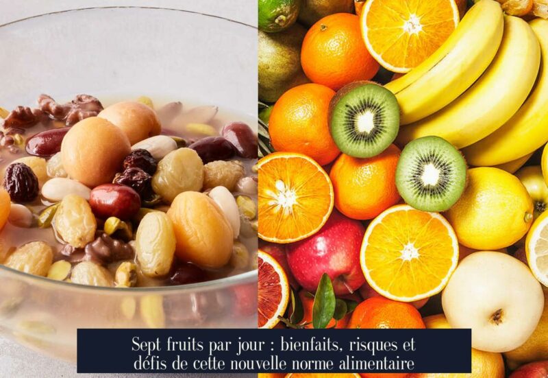 Sept fruits par jour : bienfaits, risques et défis de cette nouvelle norme alimentaire