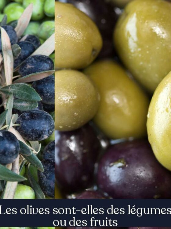 Les olives sont-elles des légumes ou des fruits