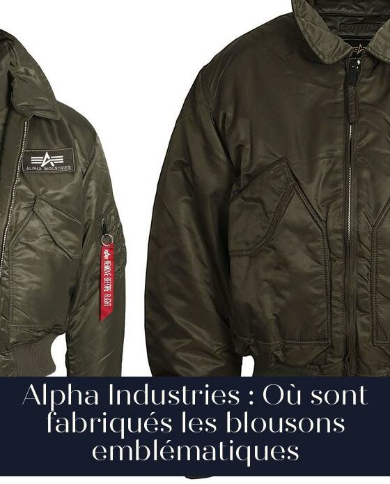 Alpha Industries : Où sont fabriqués les blousons emblématiques