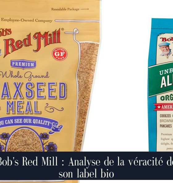 Bob's Red Mill : Analyse de la véracité de son label bio