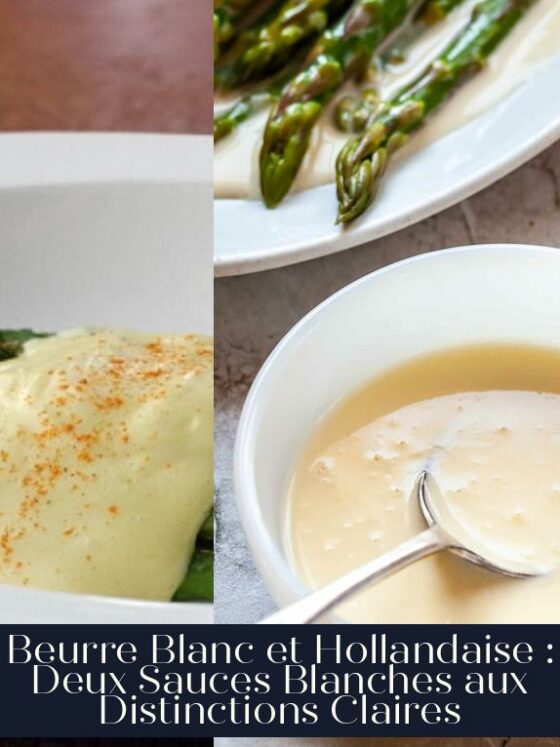 Beurre Blanc et Hollandaise : Deux Sauces Blanches aux Distinctions Claires