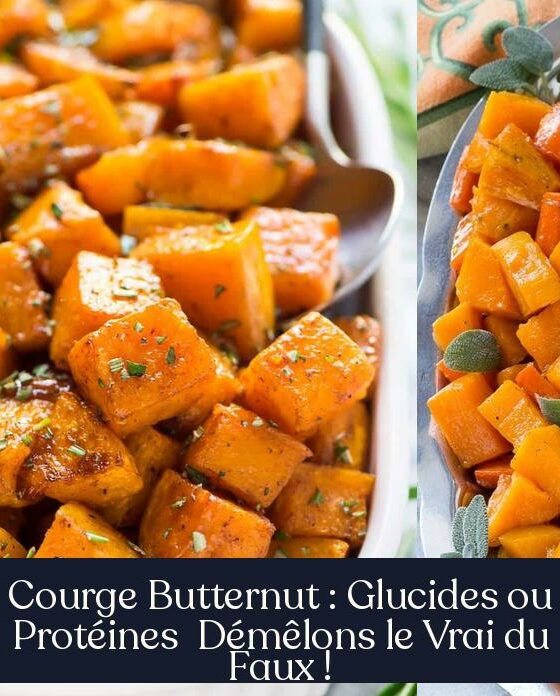 Courge Butternut : Glucides ou Protéines Démêlons le Vrai du Faux !