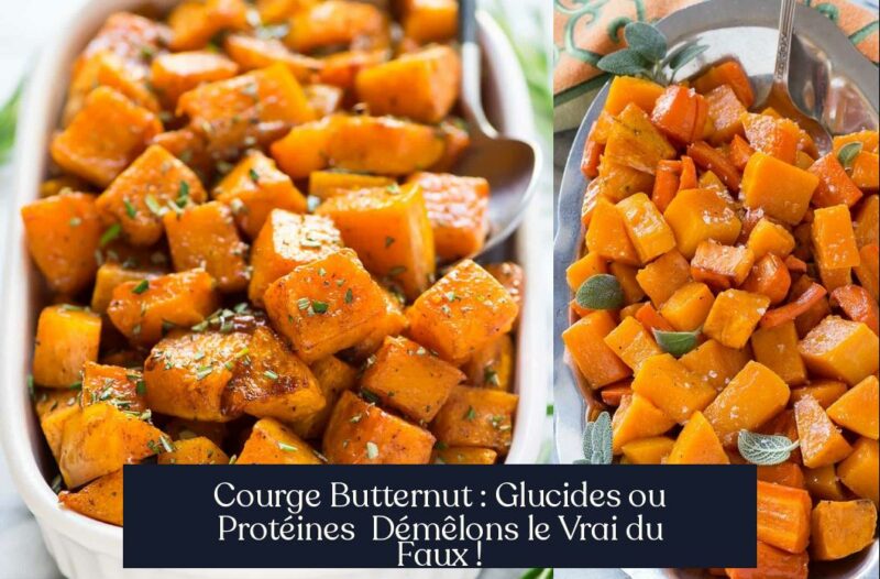 Courge Butternut : Glucides ou Protéines Démêlons le Vrai du Faux !